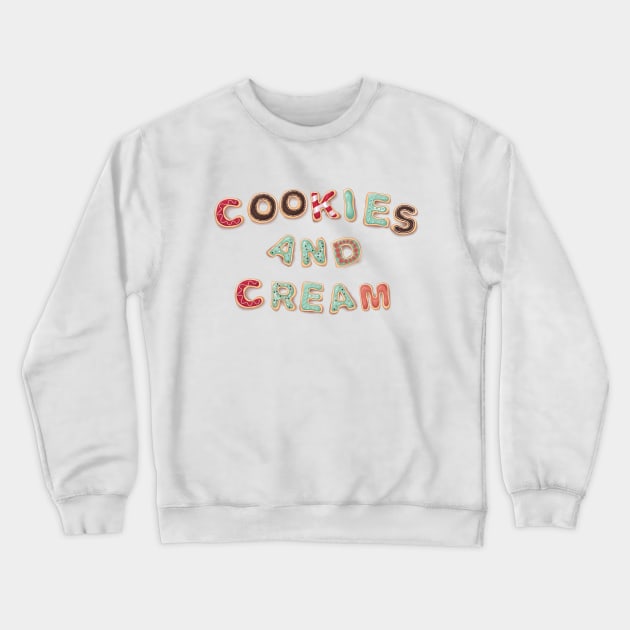 Cookies and Cream Crewneck Sweatshirt by juyodesign